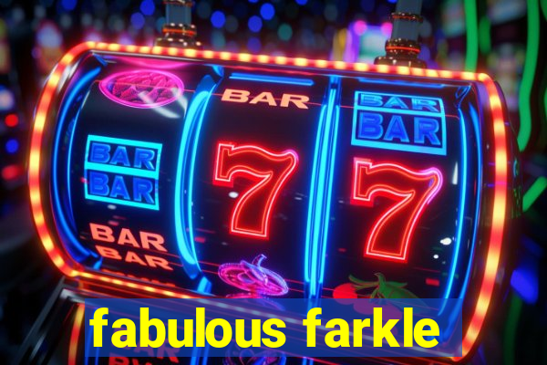 fabulous farkle