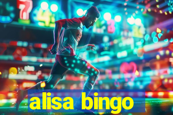 alisa bingo