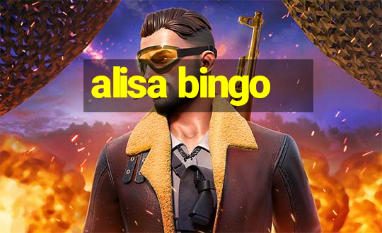 alisa bingo