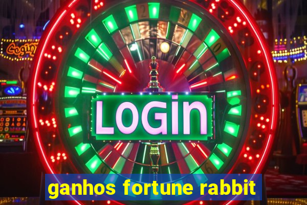 ganhos fortune rabbit