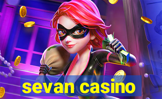 sevan casino