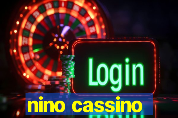 nino cassino