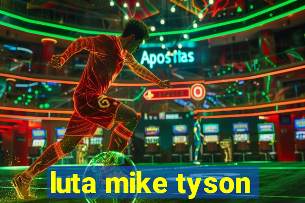 luta mike tyson