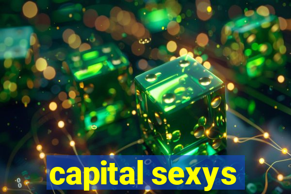 capital sexys