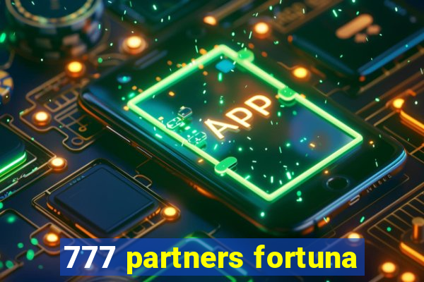 777 partners fortuna