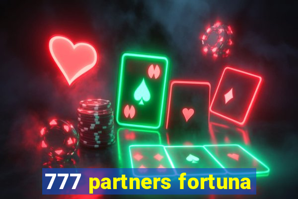 777 partners fortuna