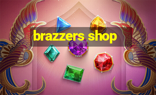 brazzers shop