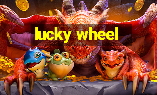 lucky wheel