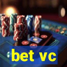 bet vc