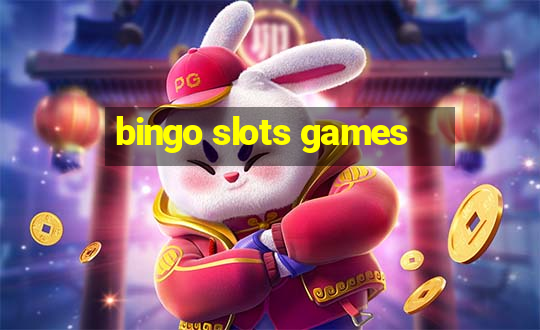 bingo slots games