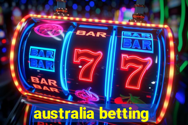 australia betting