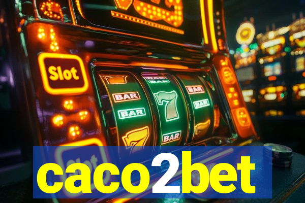 caco2bet