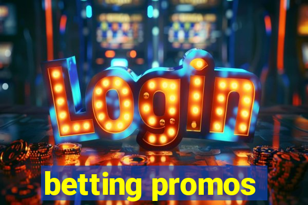 betting promos