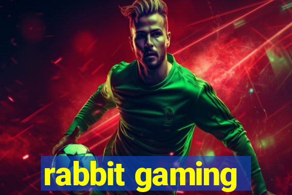 rabbit gaming