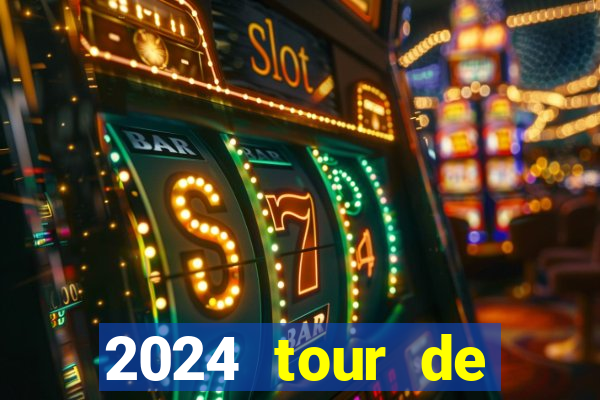 2024 tour de france stage locations casino mecca