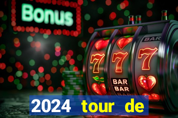 2024 tour de france stage locations casino mecca