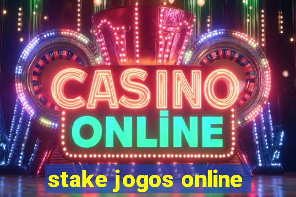 stake jogos online