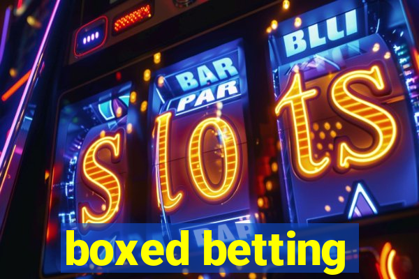 boxed betting