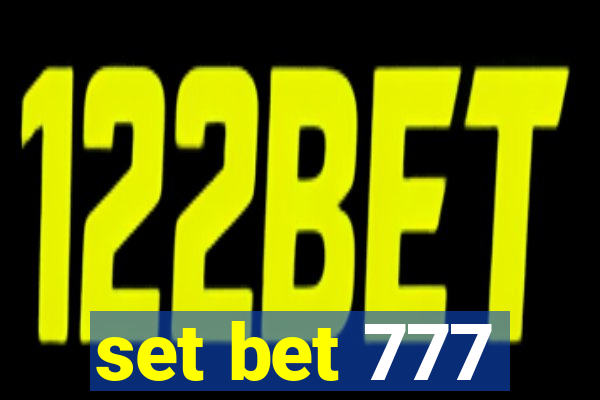 set bet 777