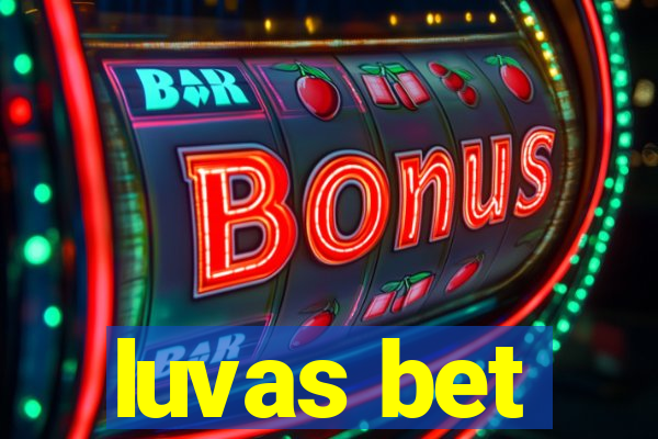 luvas bet