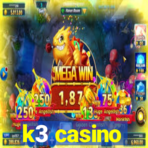 k3 casino