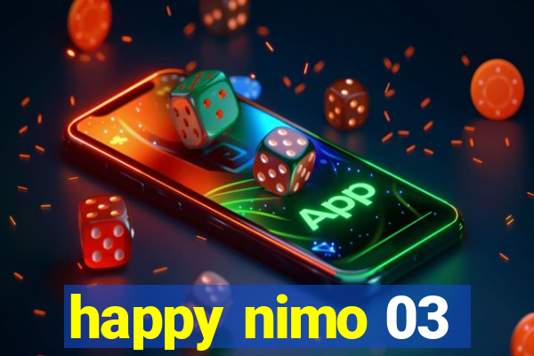 happy nimo 03