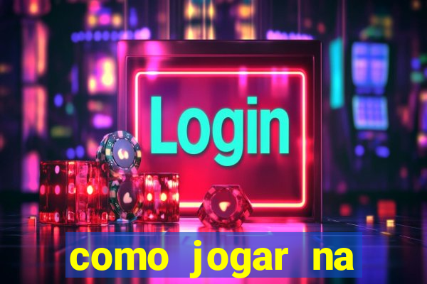 como jogar na roleta é ganhar