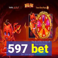 597 bet