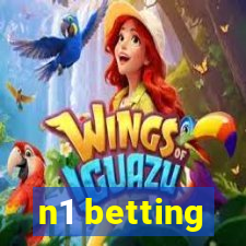 n1 betting