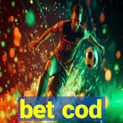 bet cod