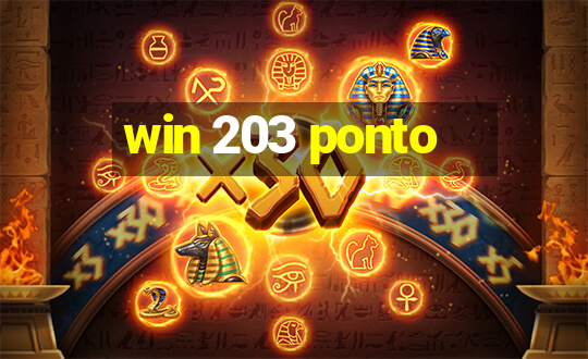 win 203 ponto