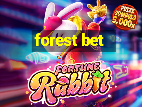 forest bet