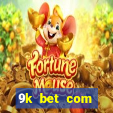 9k bet com registrar login