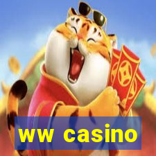 ww casino