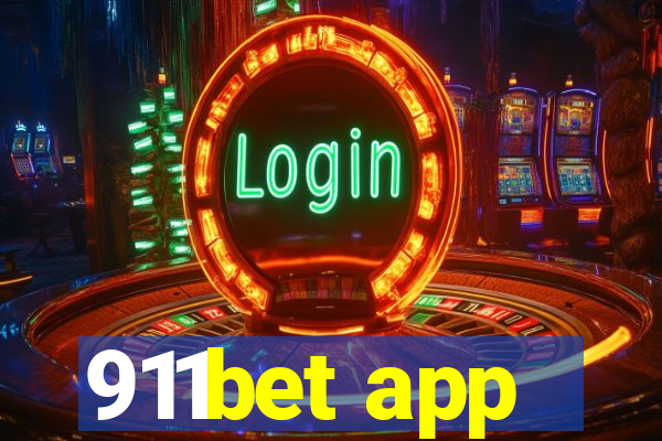 911bet app