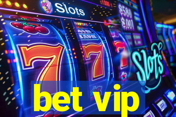 bet vip