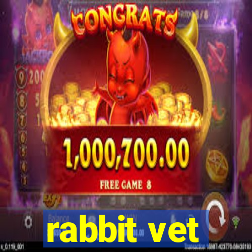 rabbit vet