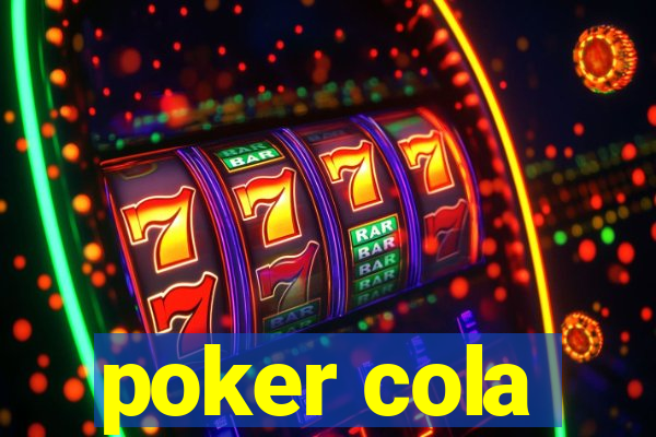 poker cola