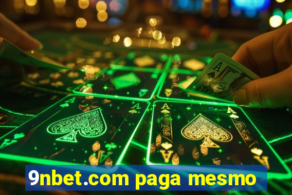 9nbet.com paga mesmo