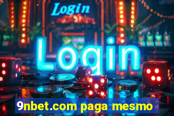 9nbet.com paga mesmo