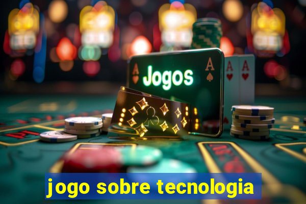 jogo sobre tecnologia