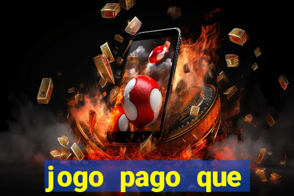 jogo pago que ganha dinheiro