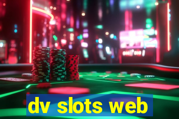 dv slots web