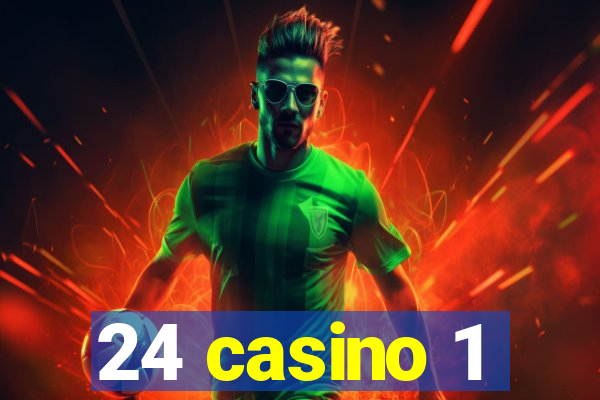 24 casino 1