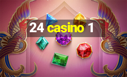 24 casino 1