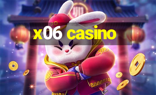 x06 casino