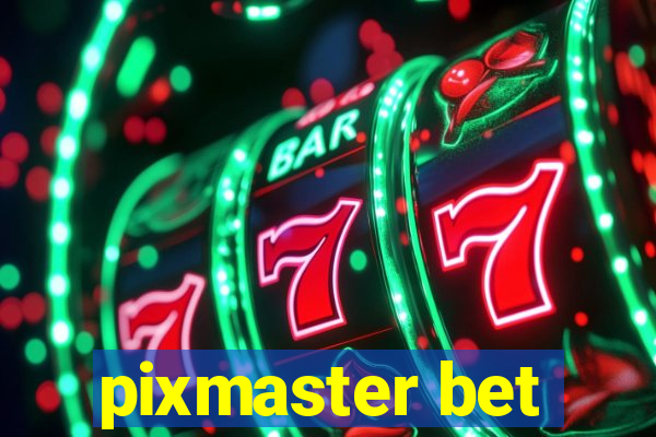 pixmaster bet