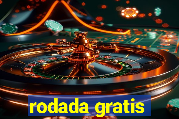 rodada gratis