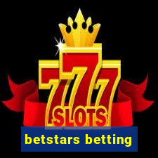 betstars betting