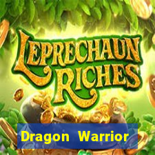 Dragon Warrior legend champion dinheiro infinito 2024